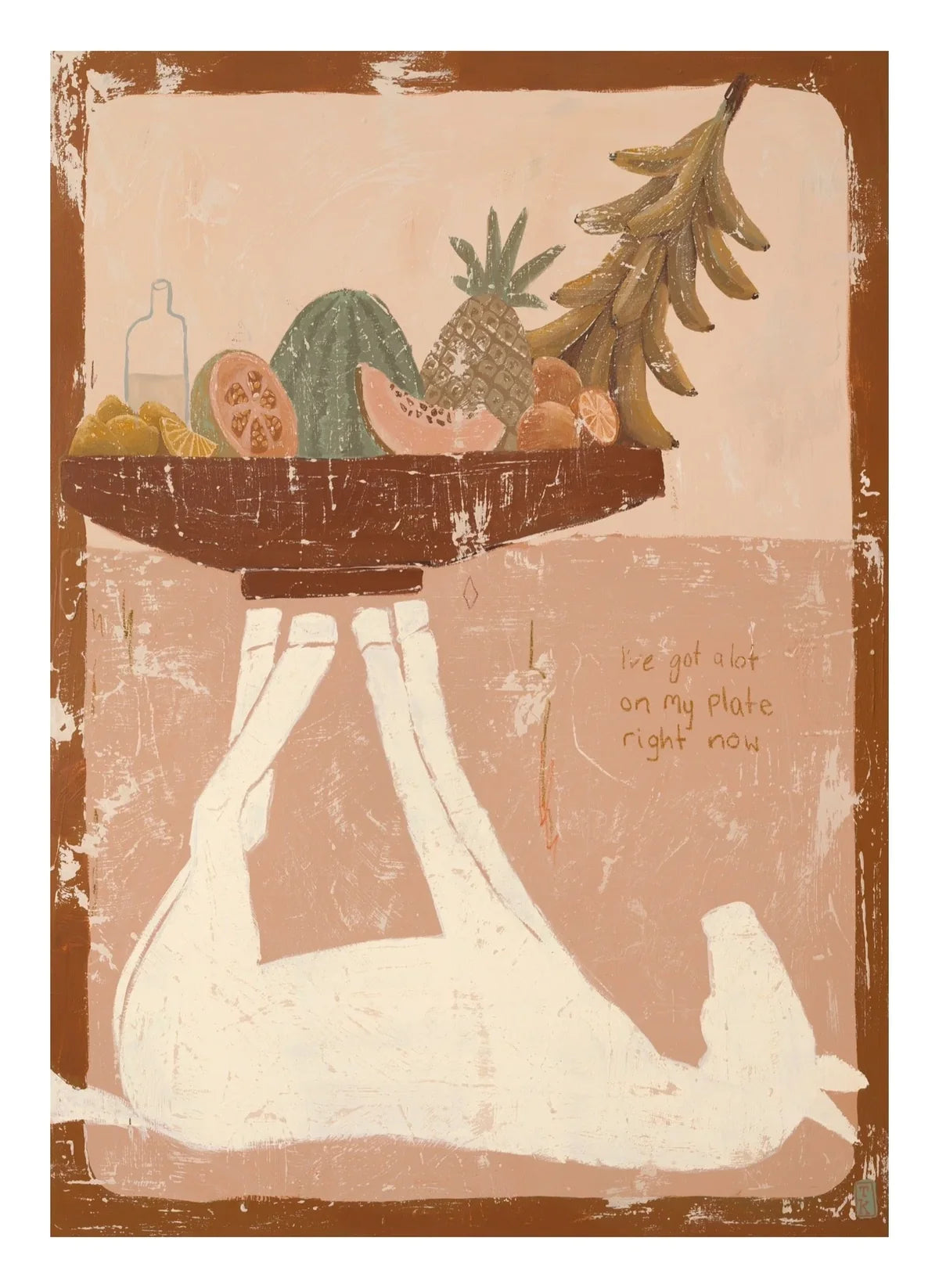 Tahnee Kelland- I've Got a lot on my Plate Print